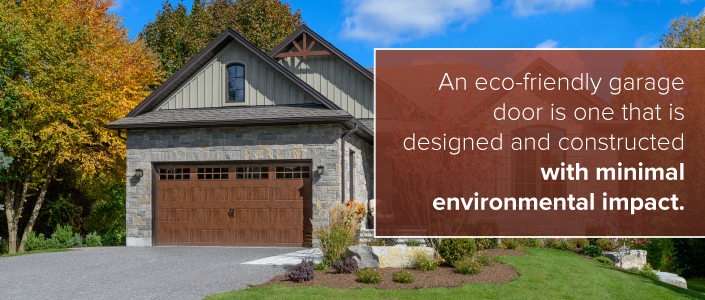 Eco-Friendly Garage Doors